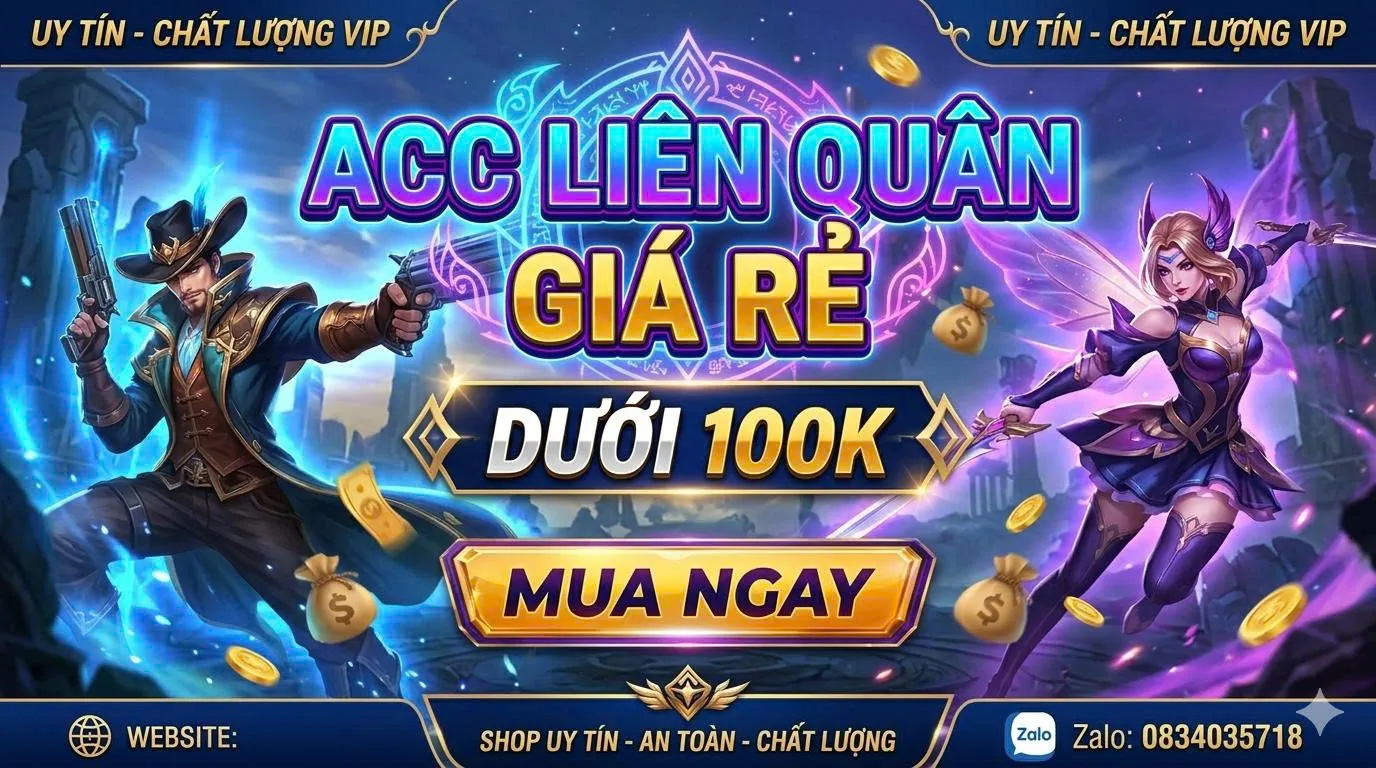 Acc Giá Rẻ Dưới 100K